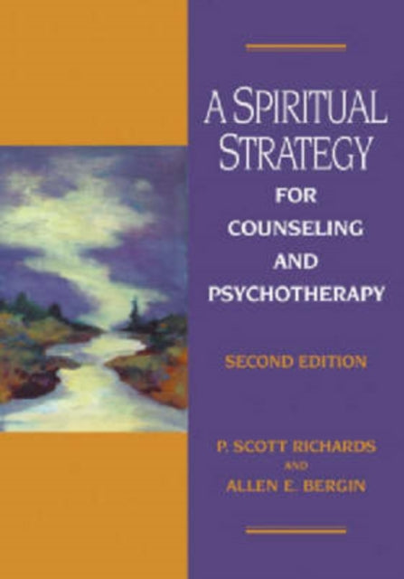 A Spiritual Strategy for Counseling and