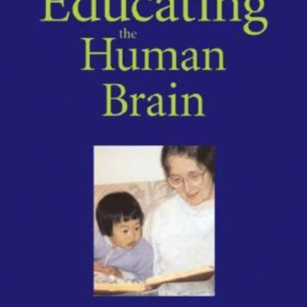 Educating the Human Brain