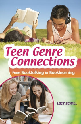 Teen Genre Connections: From Booktalking to Booklearning