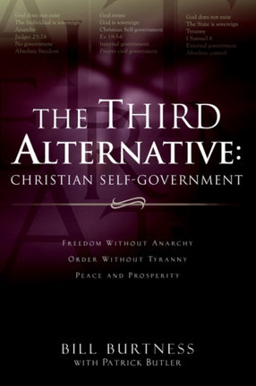 The Third Alternative: Christian Self-Government