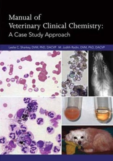 Manual of Veterinary Clinical Chemistry: A Case
