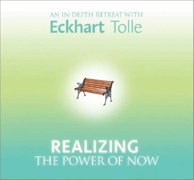 Realizing the Power of Now: 6 Spoken Word CD'S