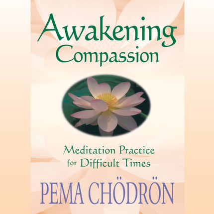 Awakening Compassion