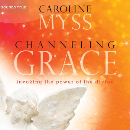 Channeling Grace: Invoking the Power of the