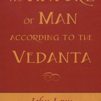 Nature of Man According to the Vedanta