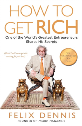 How to Get Rich: One of the World's Greatest