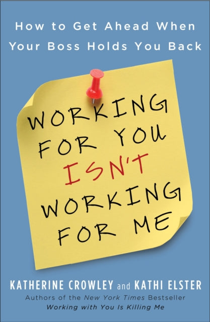 Working For You Isn't Working