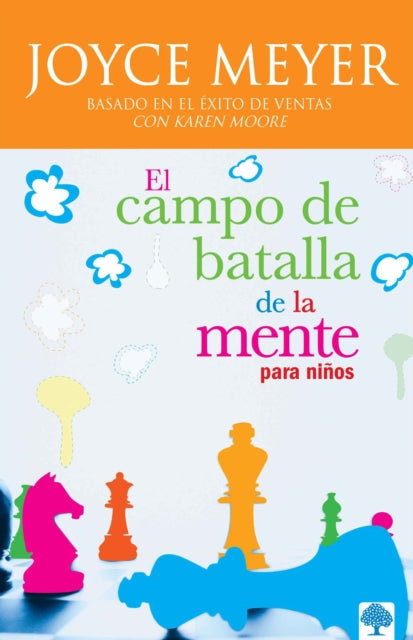 El campo de batalla de la mente para niños / Battlefield of the Mind for Kids