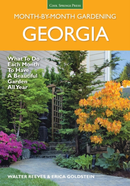 Georgia Month-by-Month Gardening: What to Do Each