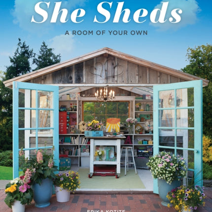 She Sheds: A Room of Your Own