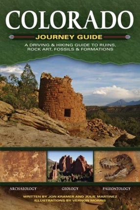 Colorado Journey Guide: A Driving & Hiking Guide