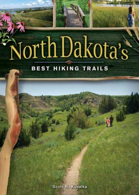 North Dakota's Best Hiking Trails