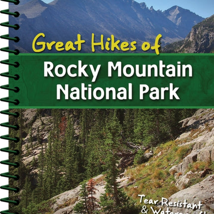 Great Hikes of Rocky Mountain National Park