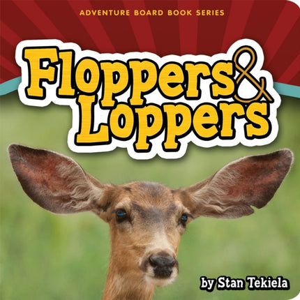 Floppers & Loppers