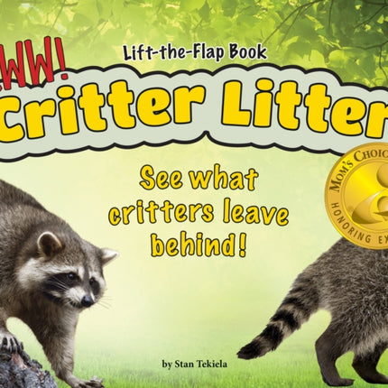 Critter Litter: See What Critters Leave Behind!