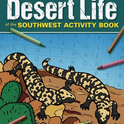 Desert Life of the Southwest Activity Book