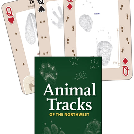 Animal Tracks of the Northwest: Your Way to Easily Identify Animal Tracks