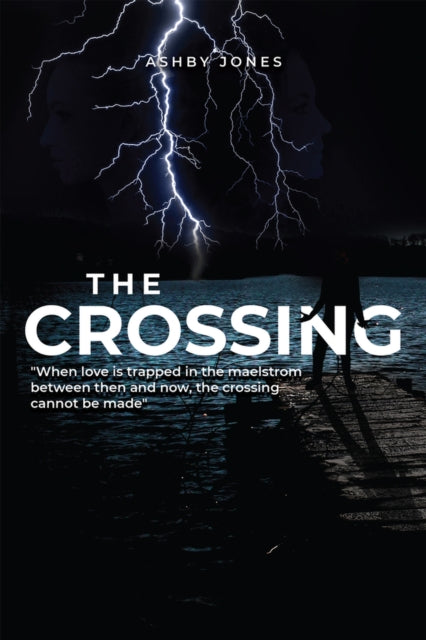 The Crossing