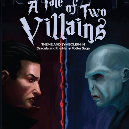 A Tale of Two Villains