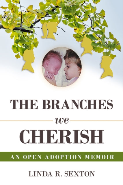 The Branches We Cherish