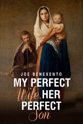 My Perfect Wife Her Perfect Son