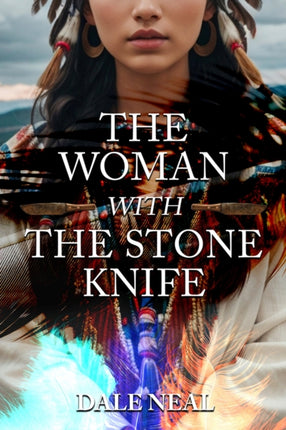 The Woman with the Stone Knife