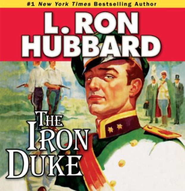 The Iron Duke: A Novel of Rogues, Romance, and Royal Con Games in 1930s Europe