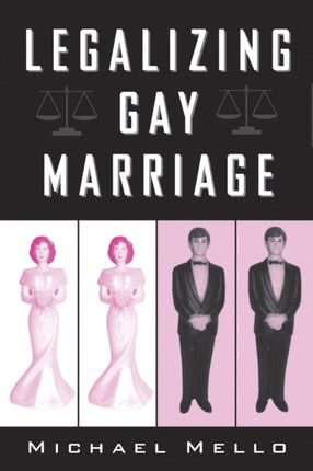 Legalizing Gay Marriage: Vermont And The National