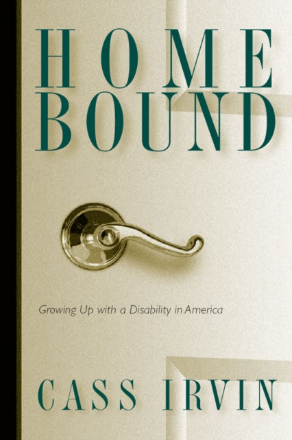 Home Bound: Growing Up With A Disability