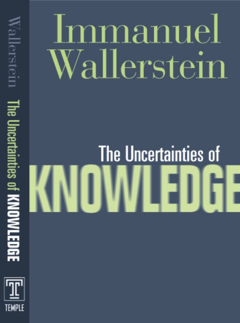 Uncertainties Of Knowledge