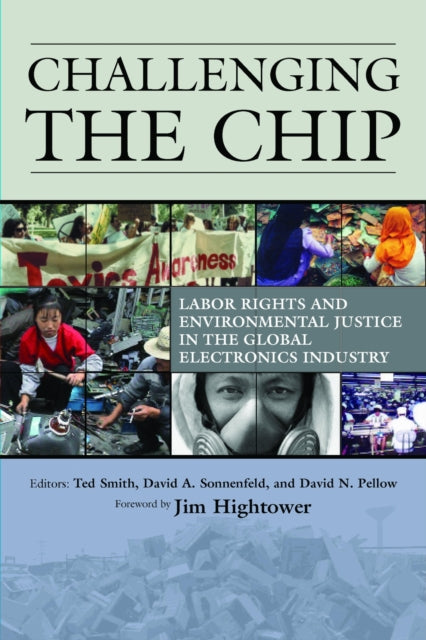 Challenging the Chip: Labor Rights and