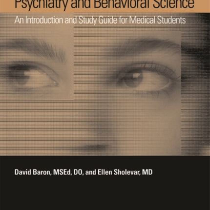 Psychiatry and Behavioral Science: An