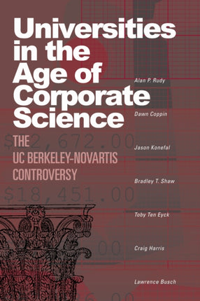 Universities in the Age of Corporate Science: The