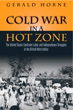 Cold War in a Hot Zone: The United States