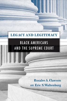 Legacy and Legitimacy: Black Americans and the