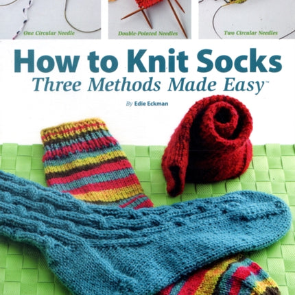 How to Knit Socks: Three Methods Made Easy