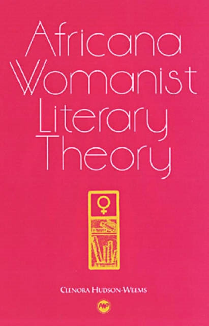 Africana Womanist Literary Theory