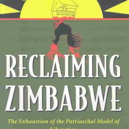 Reclaiming Zimbabwe