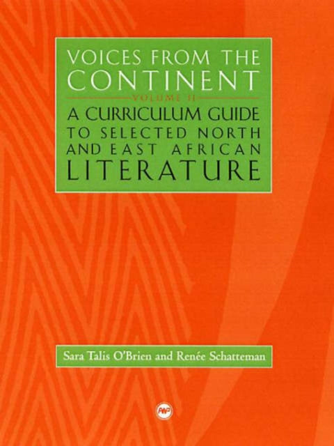 Voices From The Continent Vol. 2: A Curriculum Guide to Selected North and East African Literature