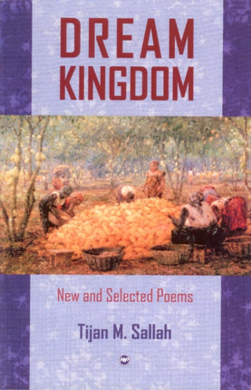 Dream Kingdom: New and Selected Poems