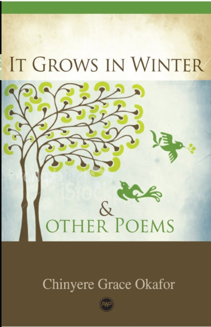 It Grows In Winter And Other Poems