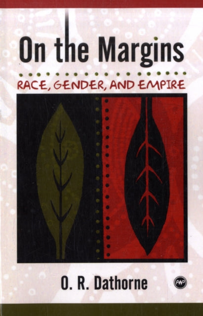 On The Margins: Race, Gender and Empire