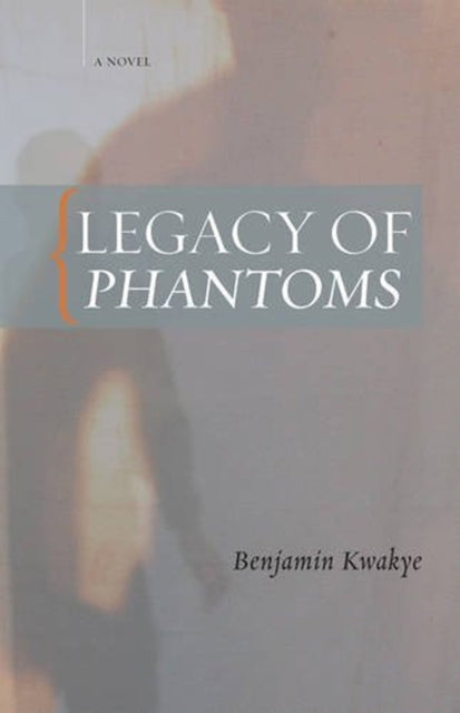 Legacy Of Phantoms