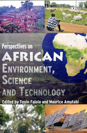 Perspectives On African Environment, Science And Technology