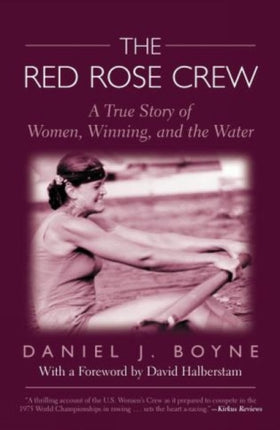 Red Rose Crew: A True Story Of Women, Winning,