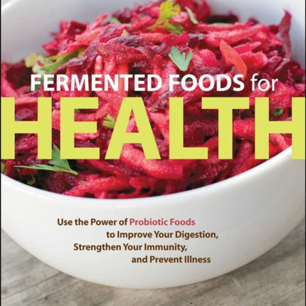 Fermented Foods for Health