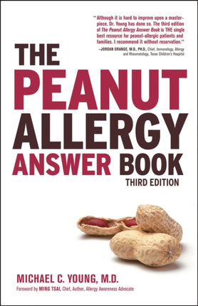 The Peanut Allergy Answer Book, 3rd Ed.