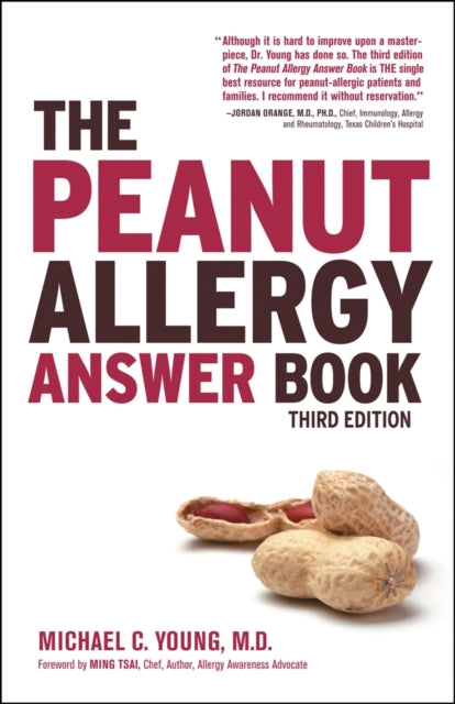 The Peanut Allergy Answer Book, 3rd Ed.