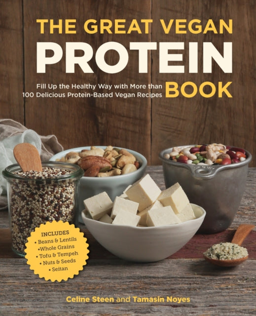 The Great Vegan Protein Book: Fill Up the Healthy