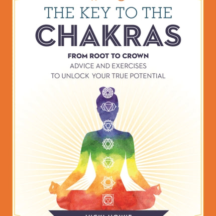 The Key to the Chakras